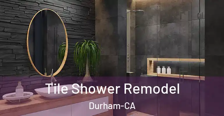 inner Bathroom imggen Tile Shower Remodel Durham-CA