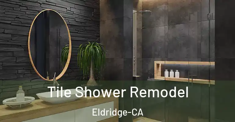 inner Bathroom imggen Tile Shower Remodel Eldridge-CA