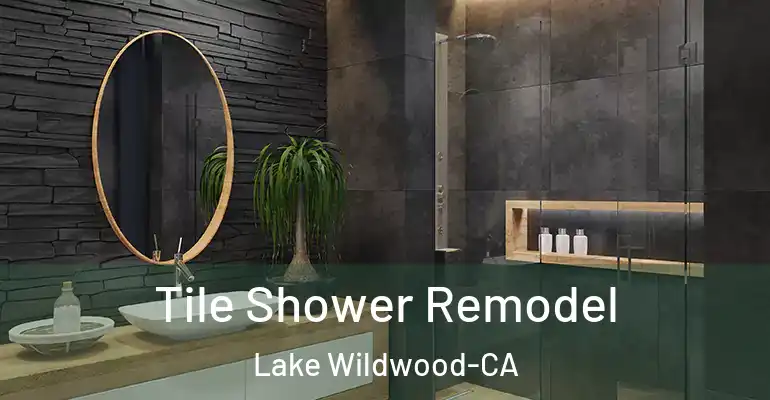 inner Bathroom imggen Tile Shower Remodel Lake Wildwood-CA