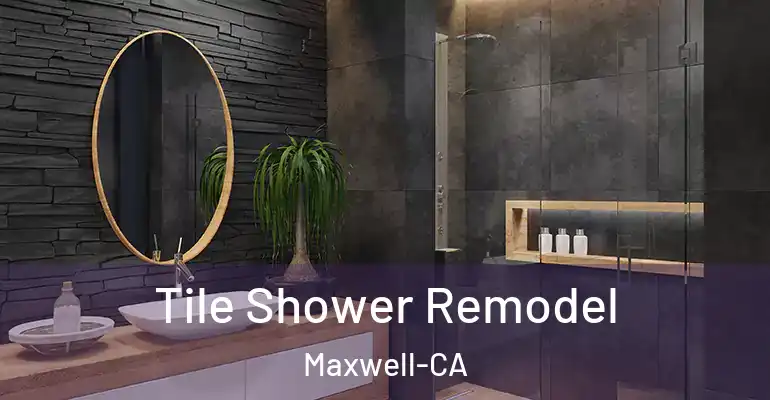 inner Bathroom imggen Tile Shower Remodel Maxwell-CA