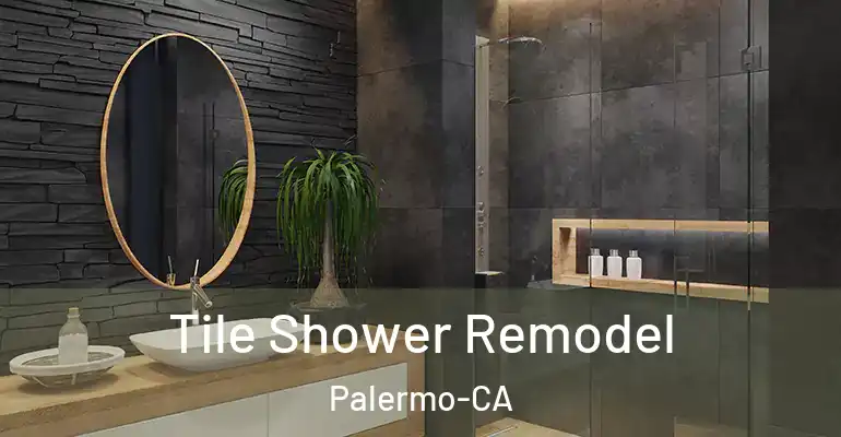 inner Bathroom imggen Tile Shower Remodel Palermo-CA