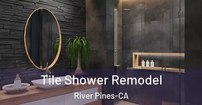 inner Bathroom imggen Tile Shower Remodel River Pines-CA