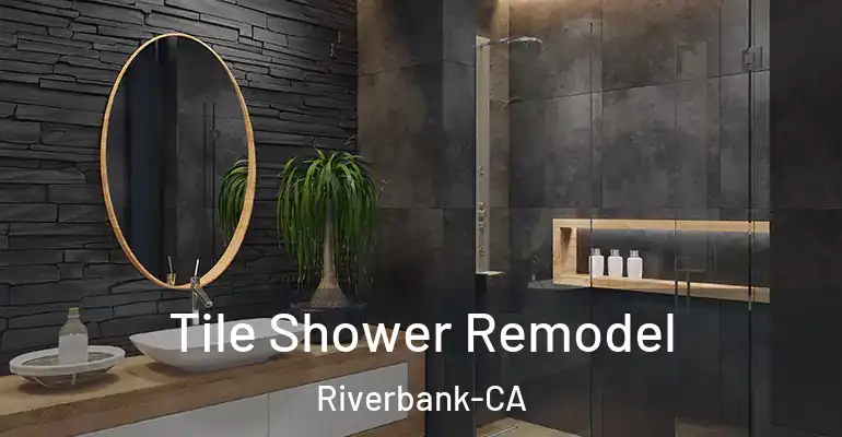 inner Bathroom imggen Tile Shower Remodel Riverbank-CA