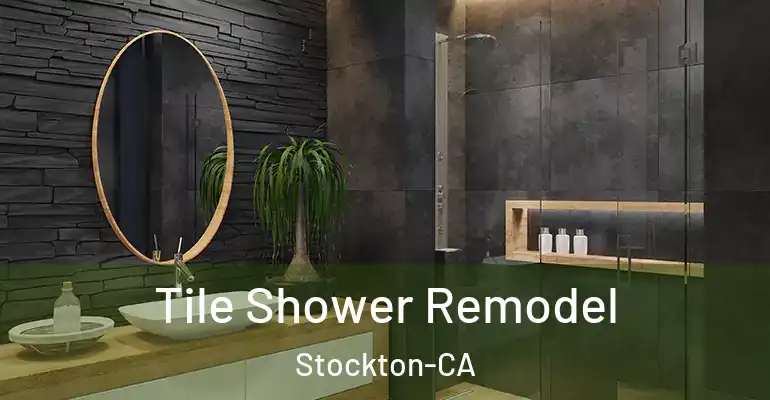 inner Bathroom imggen Tile Shower Remodel Stockton-CA