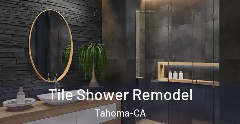 inner Bathroom imggen Tile Shower Remodel Tahoma-CA