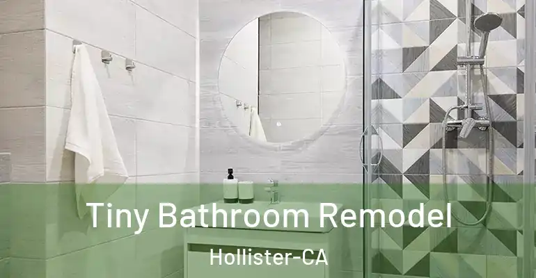 inner Bathroom imggen Tiny Bathroom Remodel Hollister-CA