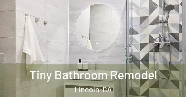inner Bathroom imggen Tiny Bathroom Remodel Lincoln-CA