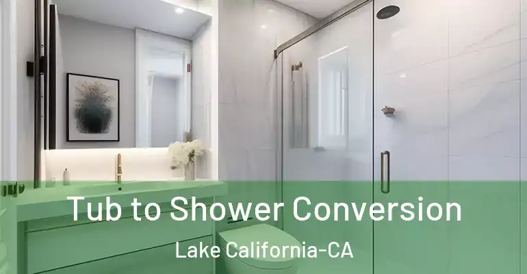 inner Bathroom imggen Tub to Shower Conversion Lake California-CA