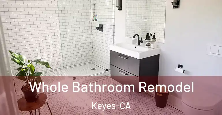 inner Bathroom imggen Whole Bathroom Remodel Keyes-CA